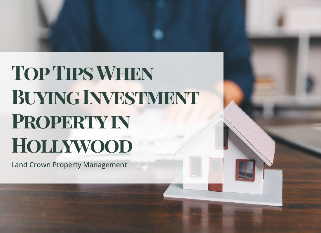 Top Tips When Buying Investment Property in Hollywood